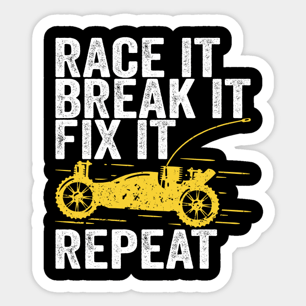 Race It Break It Fix It Repeat RC Car Gift Sticker by Dolde08